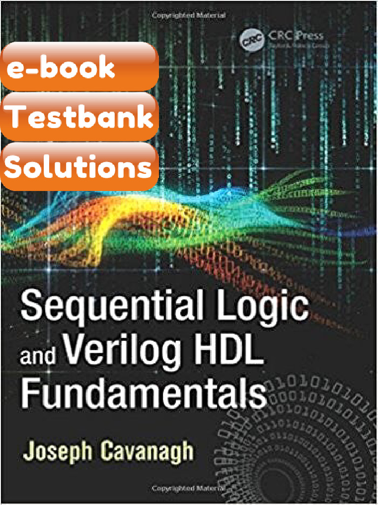 Testbank Sequential Logic and Verilog HDL Fundamentals 1st Cavanagh E ...