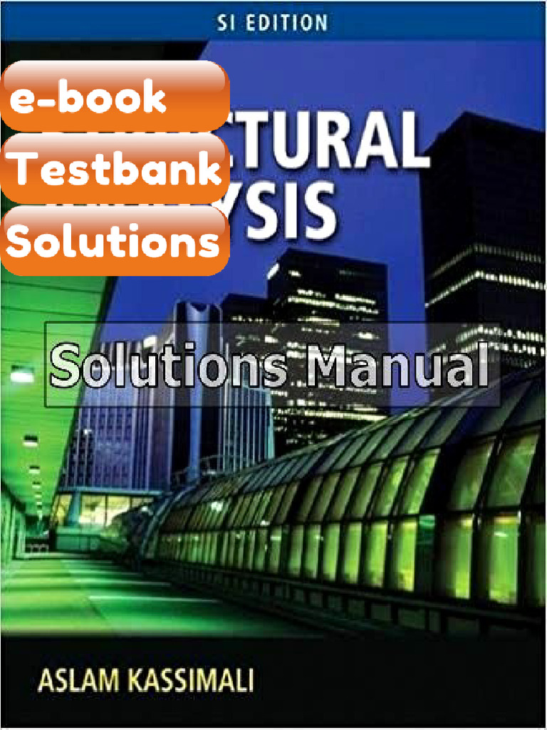 Testbank Structural Analysis SI Edition 4th Edition Kassimali | PDF ...