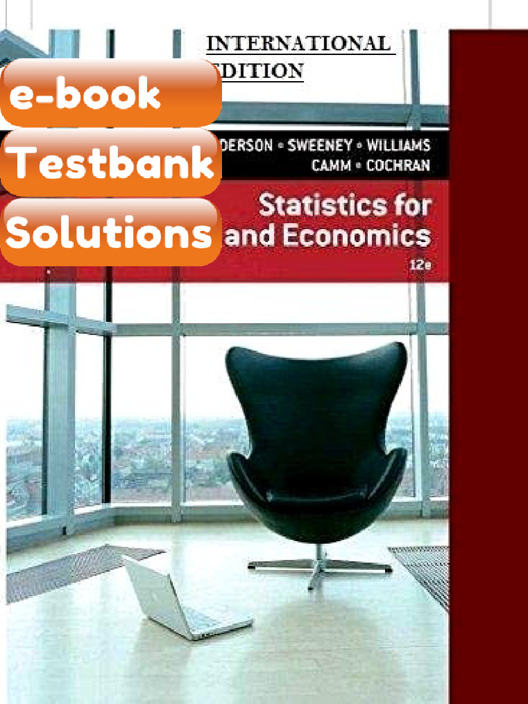 Testbank Statistics for Business Economics 12th Edition by David R ...