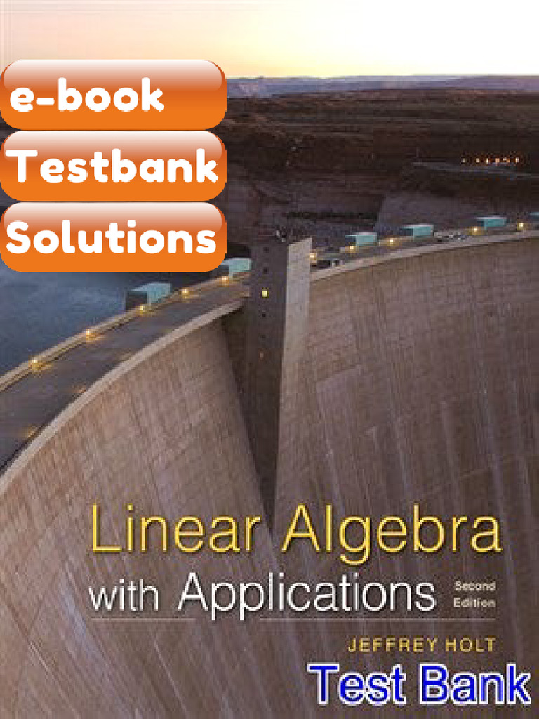 Testbank Linear Algebra With Applications 2nd Edition Holt E-book ...