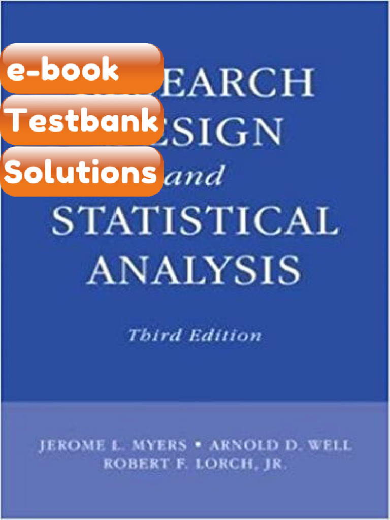 Testbank Research Design and Statistical Analysis 3rd Myers Ebook ...