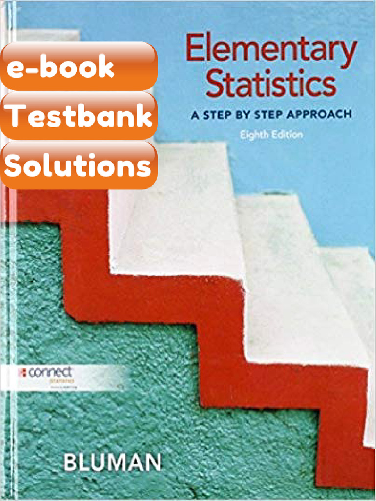Testbank Elementary Statistics a Step by Step Approach 8th Edition by ...