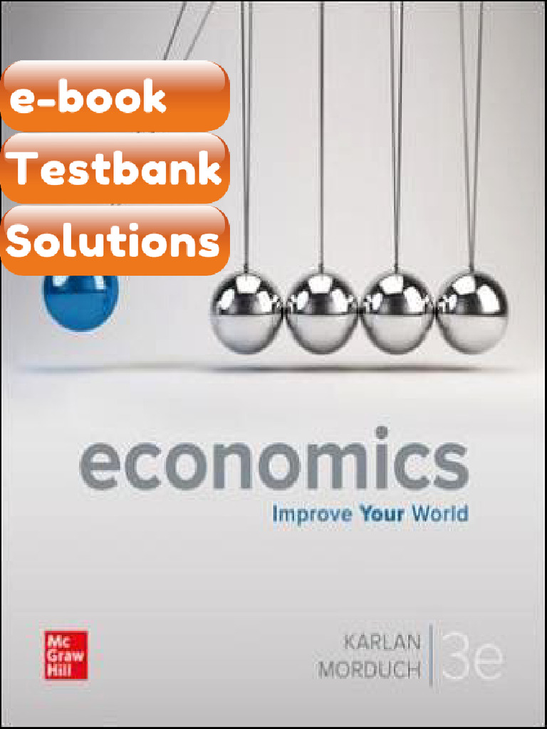 Testbank Economics 3rd Edition Karlan | PDF | Cost Of Living | Economics