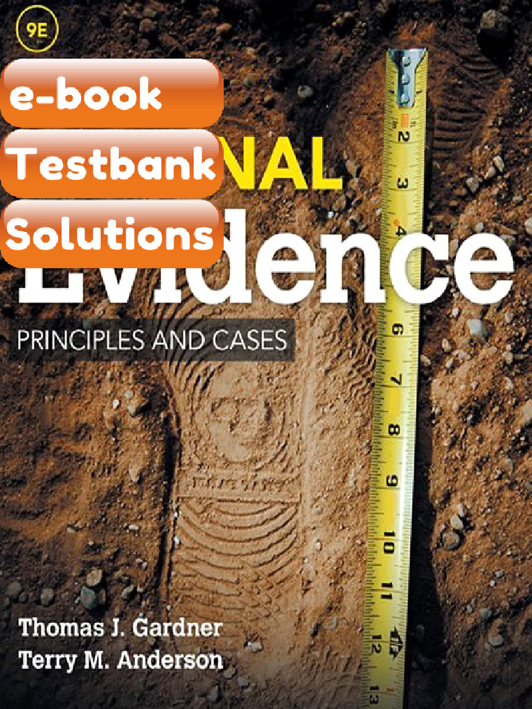 Testbank Criminal Evidence Principles and Cases 9th Edition Thomas J ...