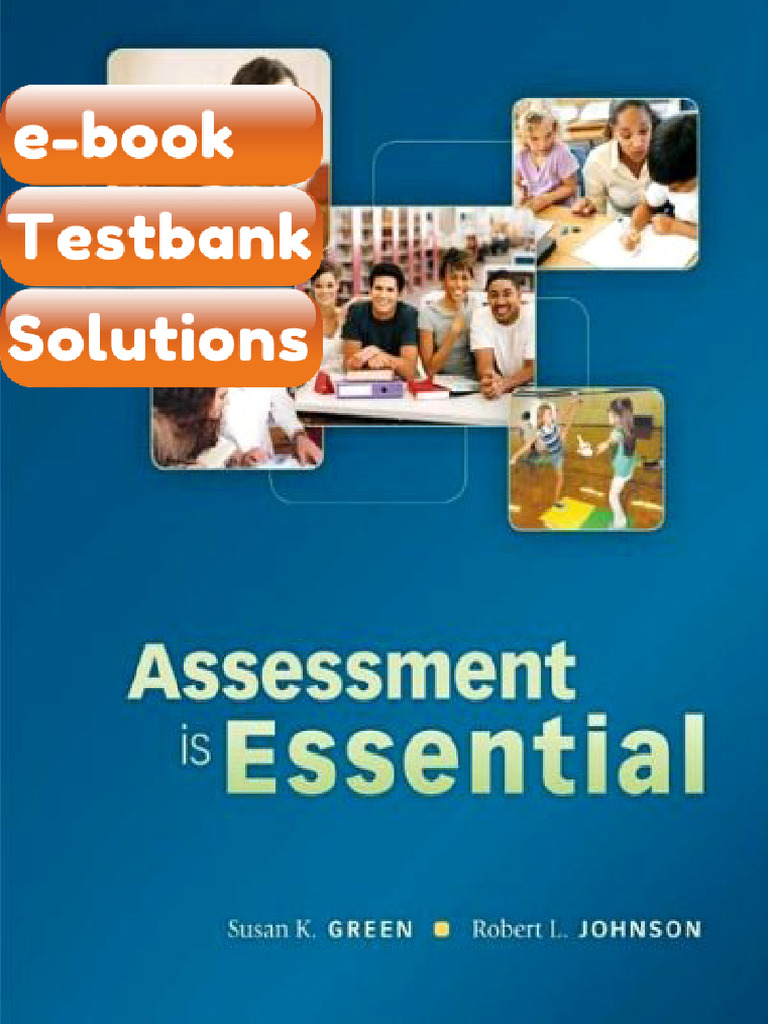 Testbank Assessment is Essential 1st Edition Fast Download | PDF ...