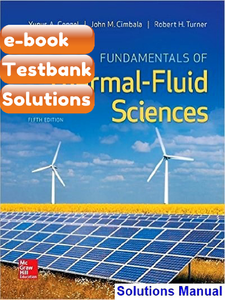 Testbank Fundamentals of Thermal Fluid Sciences 5th Edition Cengel ...