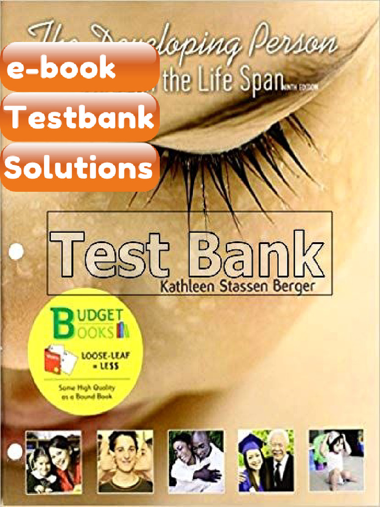 Testbank Developing Person Through The Life Span 9th Edition Berger ...