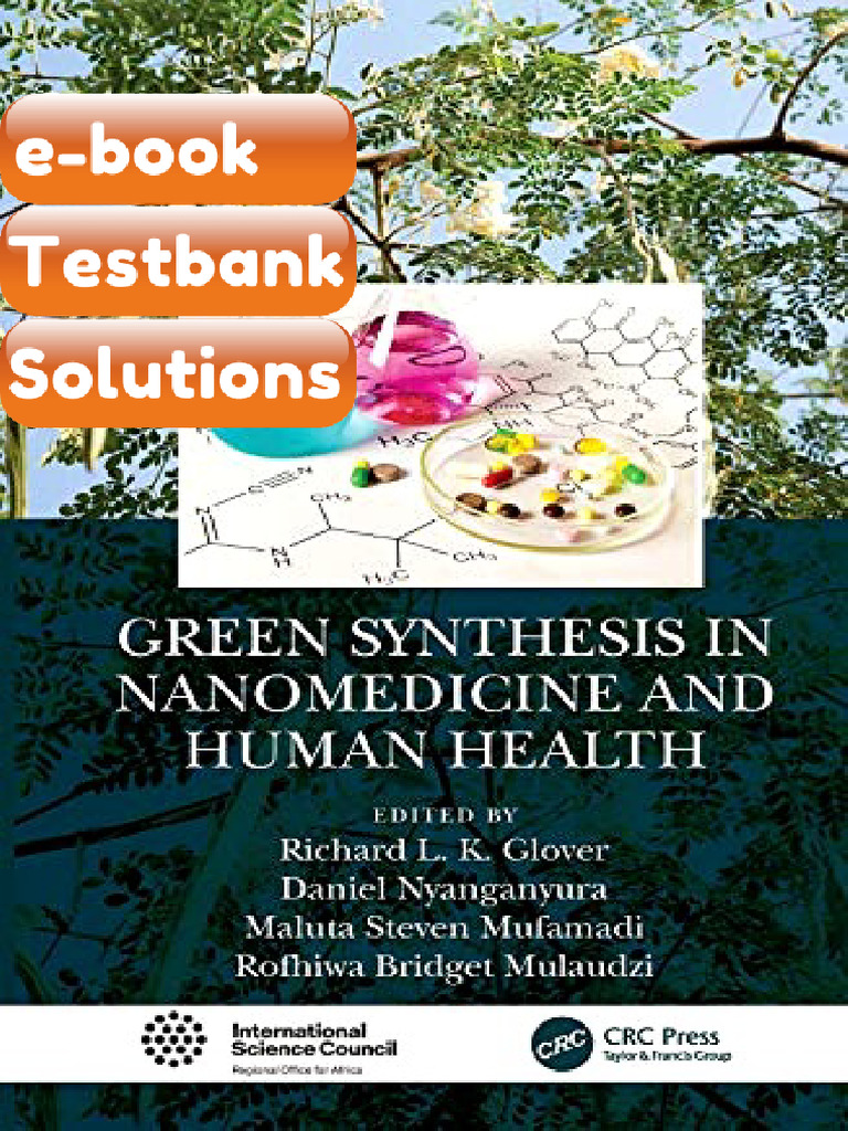 Testbank Green Synthesis in Nanomedicine and Human Health Download ...