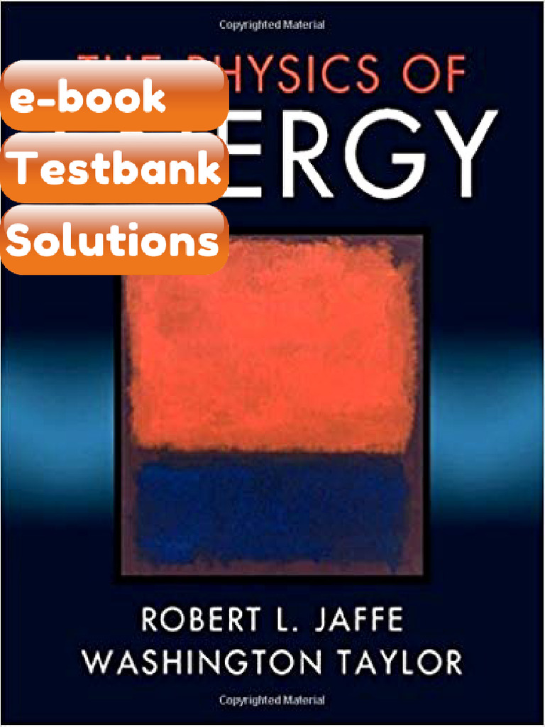 Testbank The Physics of Energy by Robert L Jaffe Download | PDF | Heat ...
