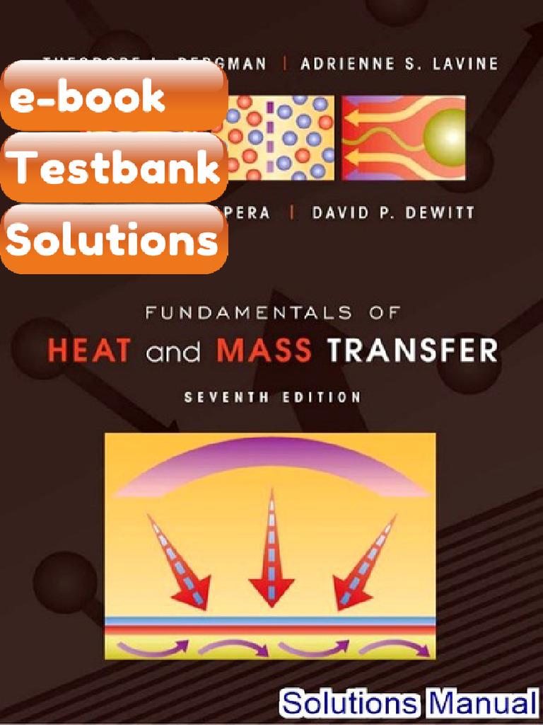 Testbank Fundamentals of Heat and Mass Transfer 7th Edition Incropera ...