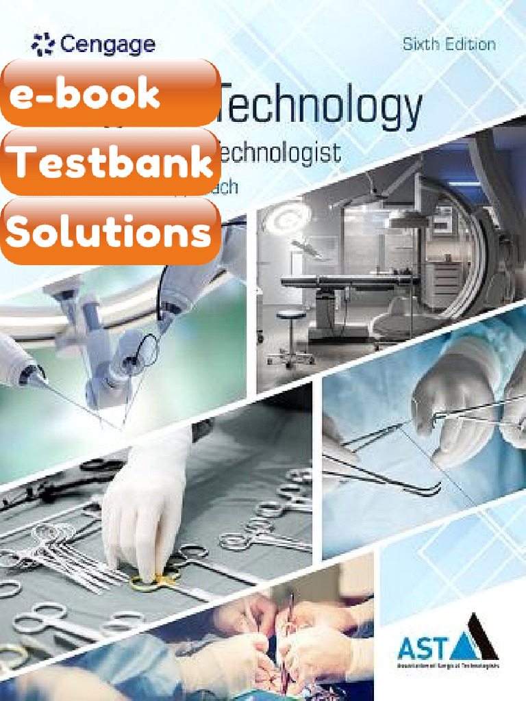 Testbank Surgical Technology For The Surgical Technologist Positive ...
