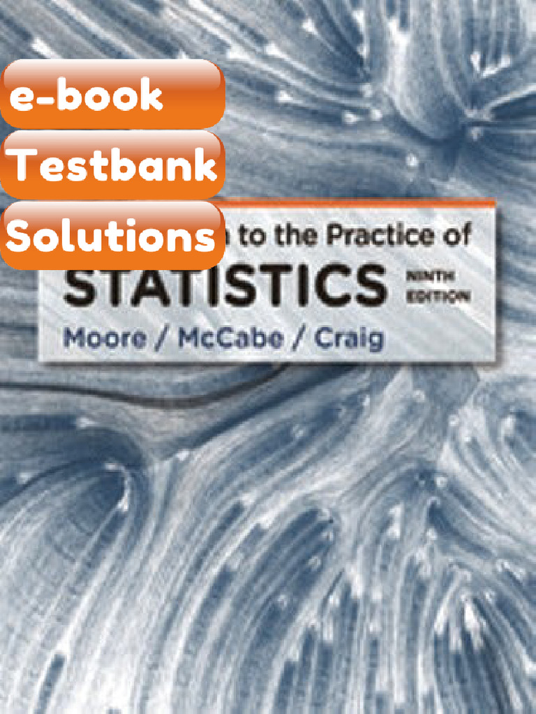 Testbank Introduction to the Practice of Statistics 9th Edition David S ...