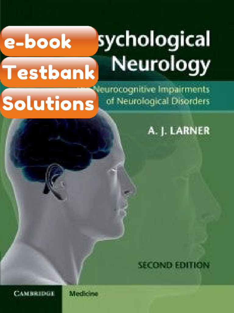 Testbank Neuropsychological Neurology The Neurocognitive Impairments of ...