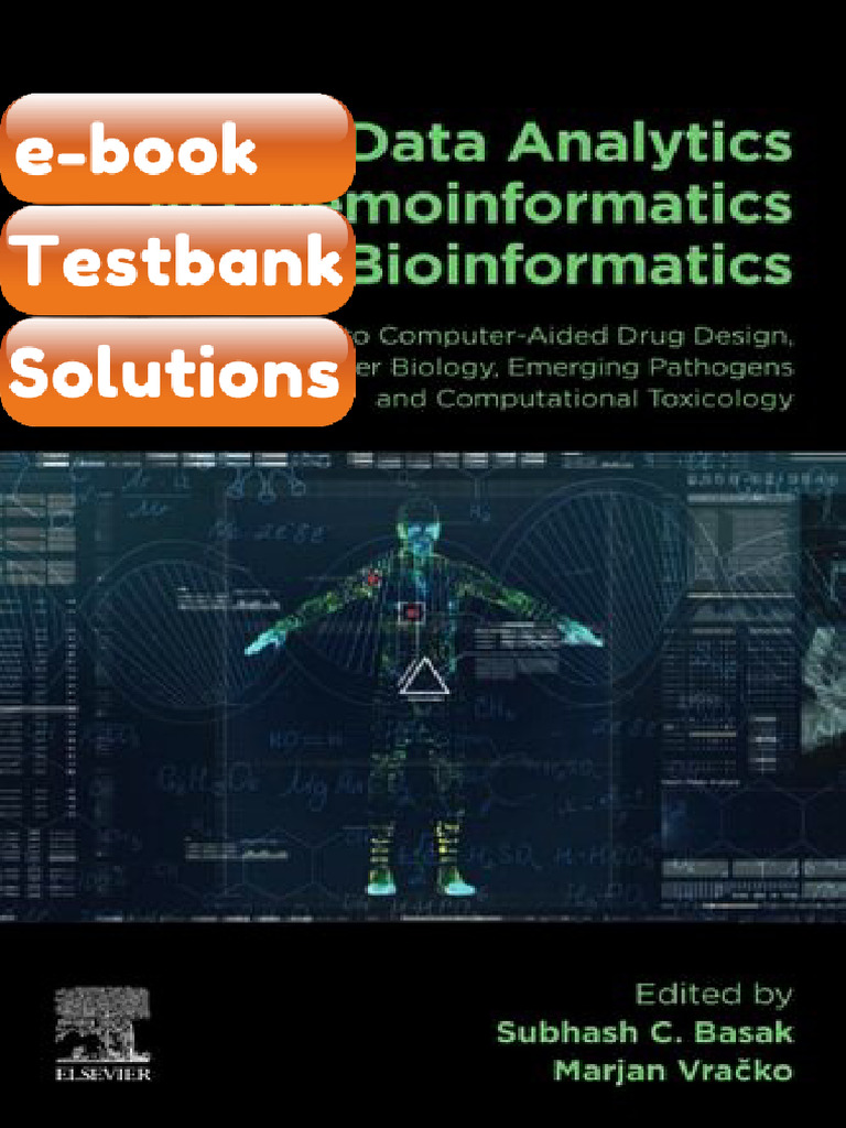 Testbank Big Data Analytics in Chemoinformatics and Bioinformatics With ...