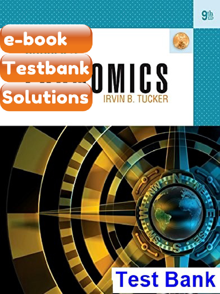 Testbank Survey of Economics 9th Edition Tucker E-book Solutions | PDF ...