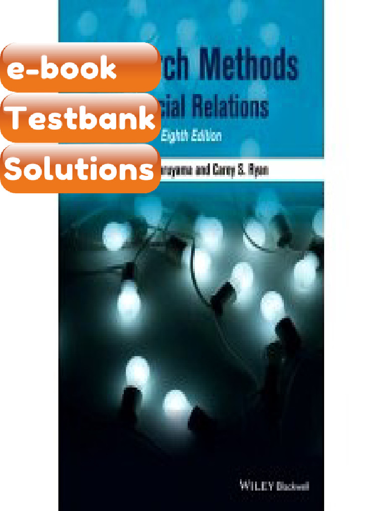 Testbank Research Methods in Social Relations 8th Edition by Maruyama ...