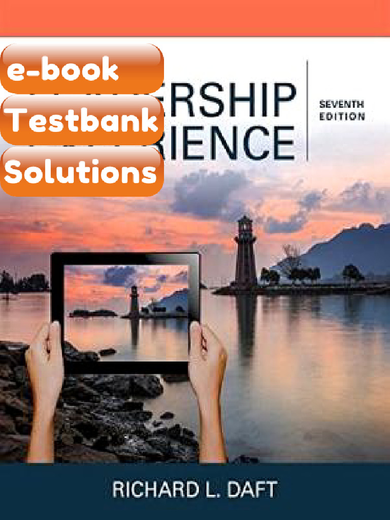 Testbank The Leadership Experience 7th Edition Richard L Daft Ebook ...