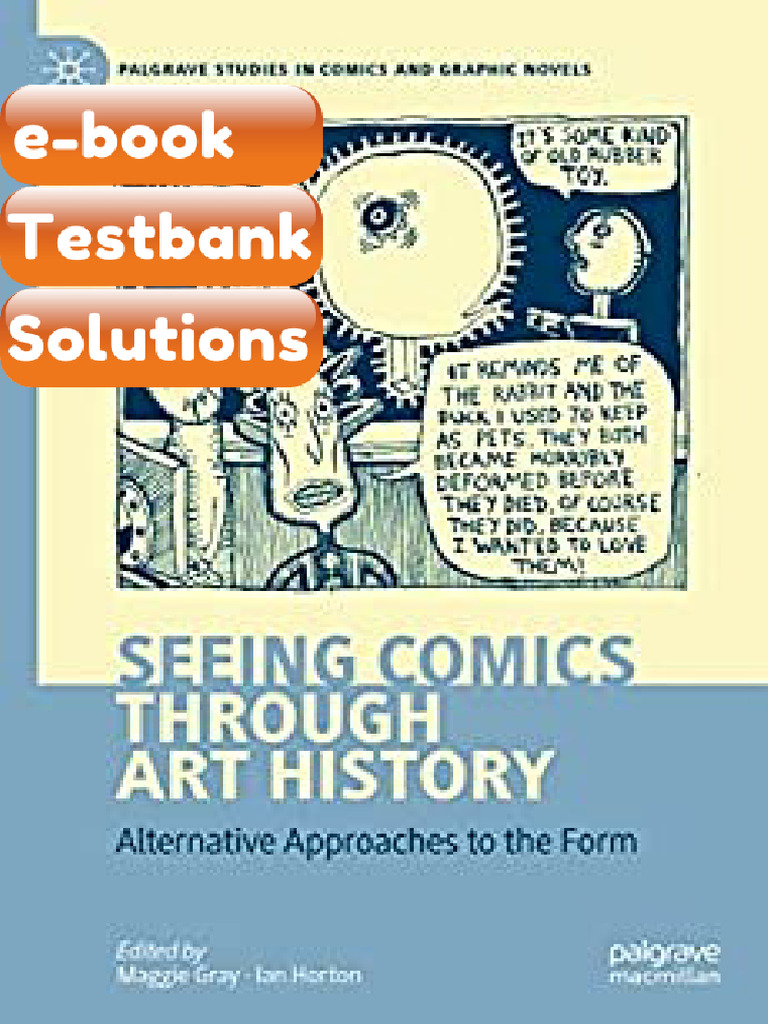 Testbank Seeing Comics Through Art History Alternative Approaches to ...