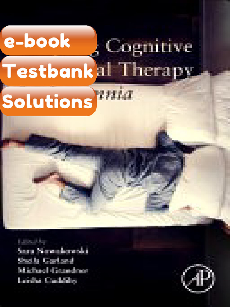 Testbank Adapting Cognitive Behavioral Therapy For Insomnia 1st Edition ...