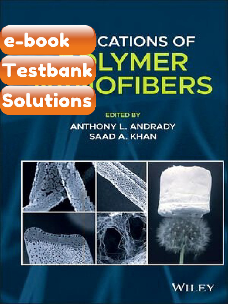 Testbank Applications of Polymer Nanofibers Download | PDF | Materials ...