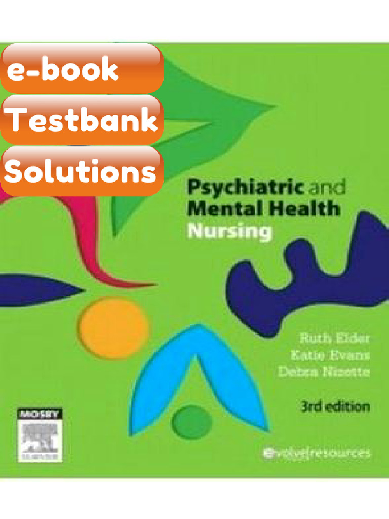 Testbank Psychiatric Mental Health Nursing 3rd Edition Elder | PDF ...