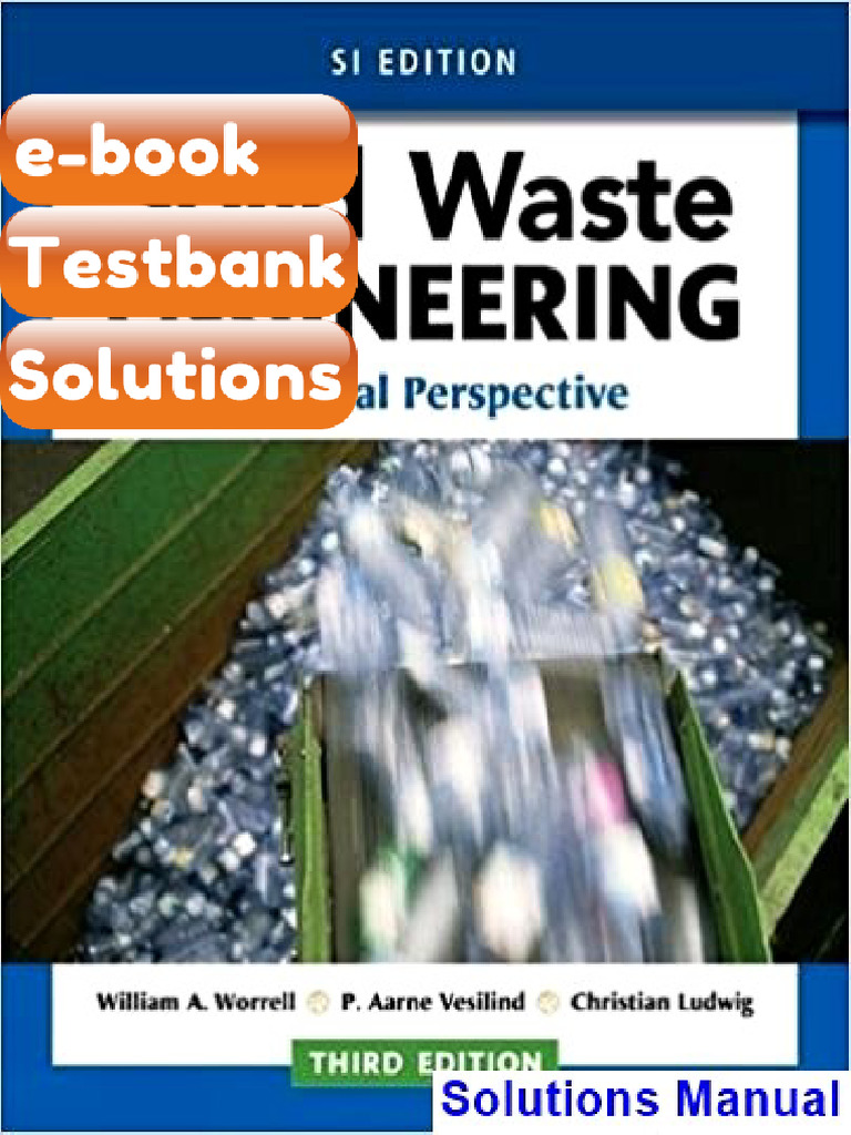Testbank Solid Waste Engineering A Global Perspective SI Edition 3rd ...