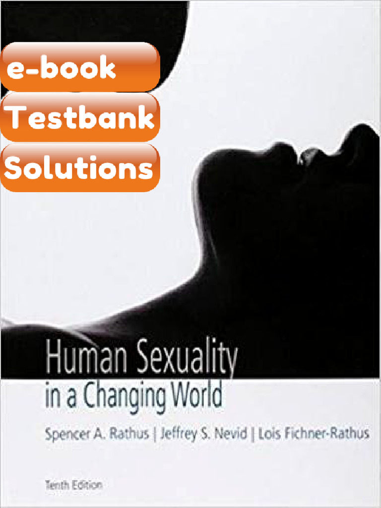 Testbank Human Sexuality in Changing World 10th Edition Rathus | PDF ...