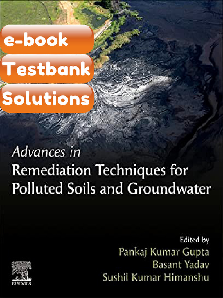 Testbank Advances in Remediation Techniques for Polluted Soils
