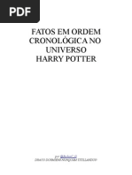 Fatos Em Ordem Cronológica no Universo Harry Potter por @RichieOfficial