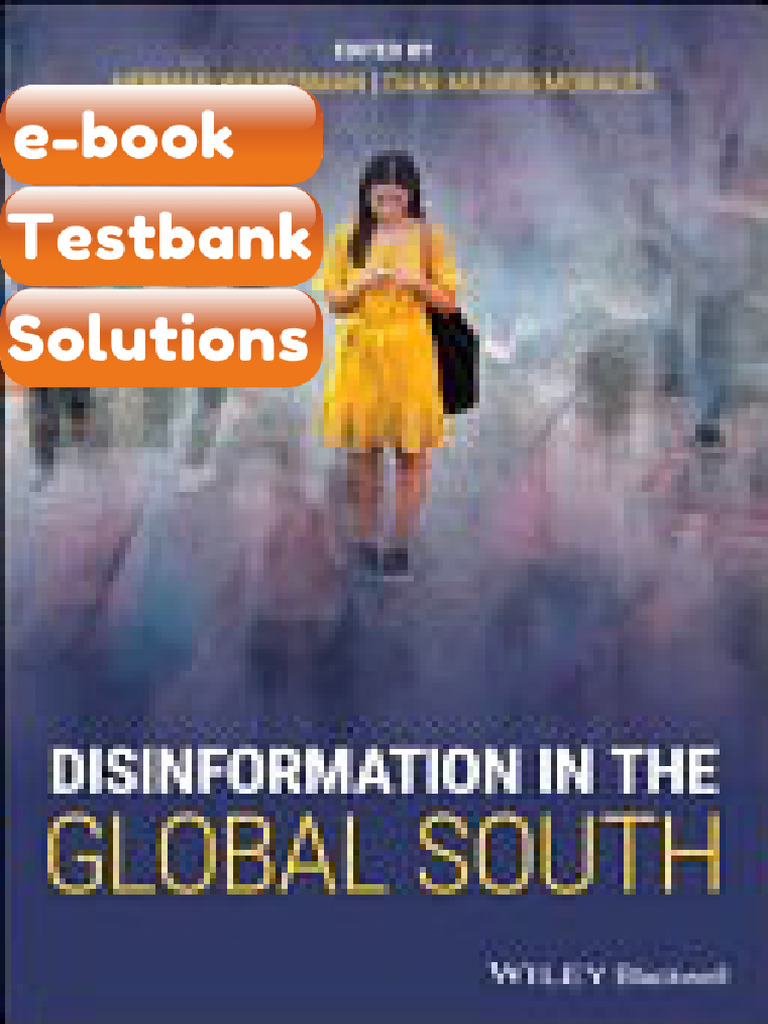 Testbank Disinformation in the Global South 1st Edition Herman ...