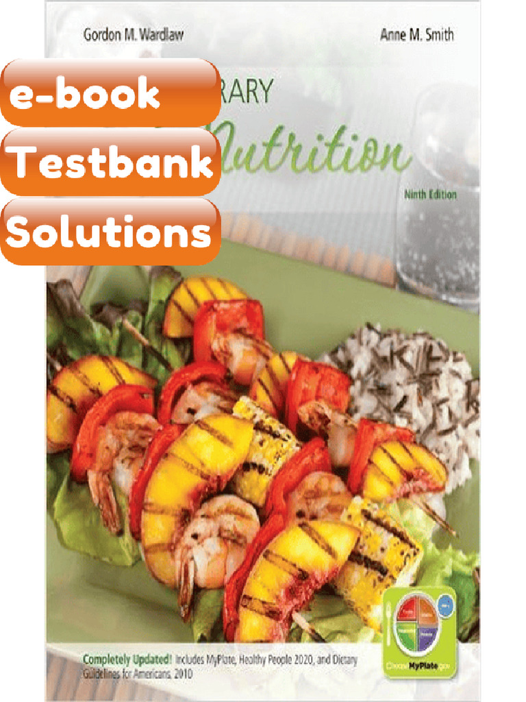 Testbank Contemporary Nutrition 9th Edition by Gordon Wardlaw Anne Smith a E-book Solutions ...