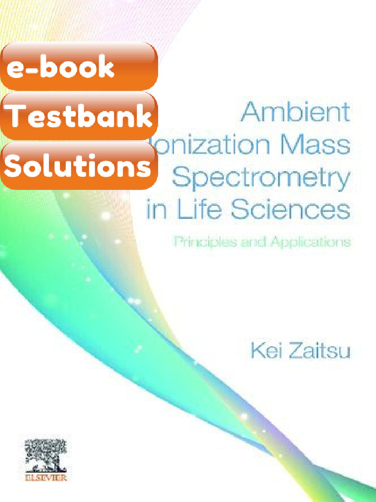 Testbank Ambient Ionization Mass Spectrometry in Life Sciences ...