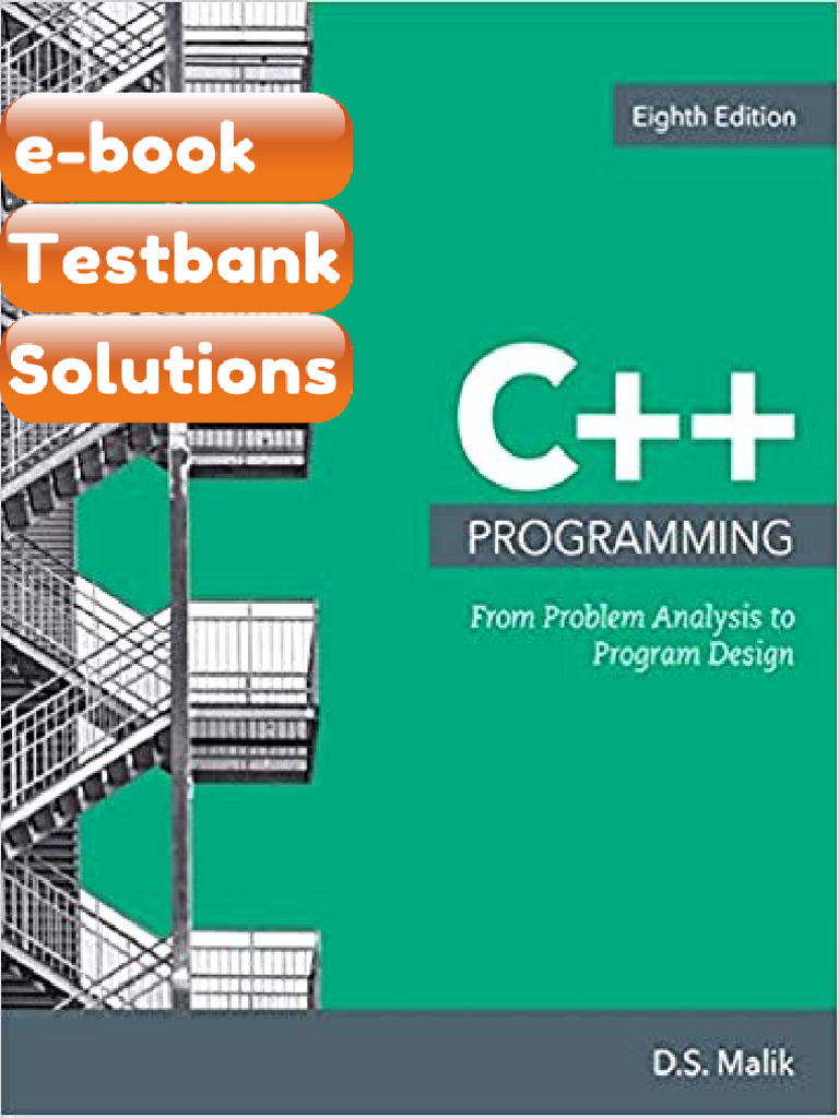 Testbank C Programming From Problem Analysis to Program Design 8th ...