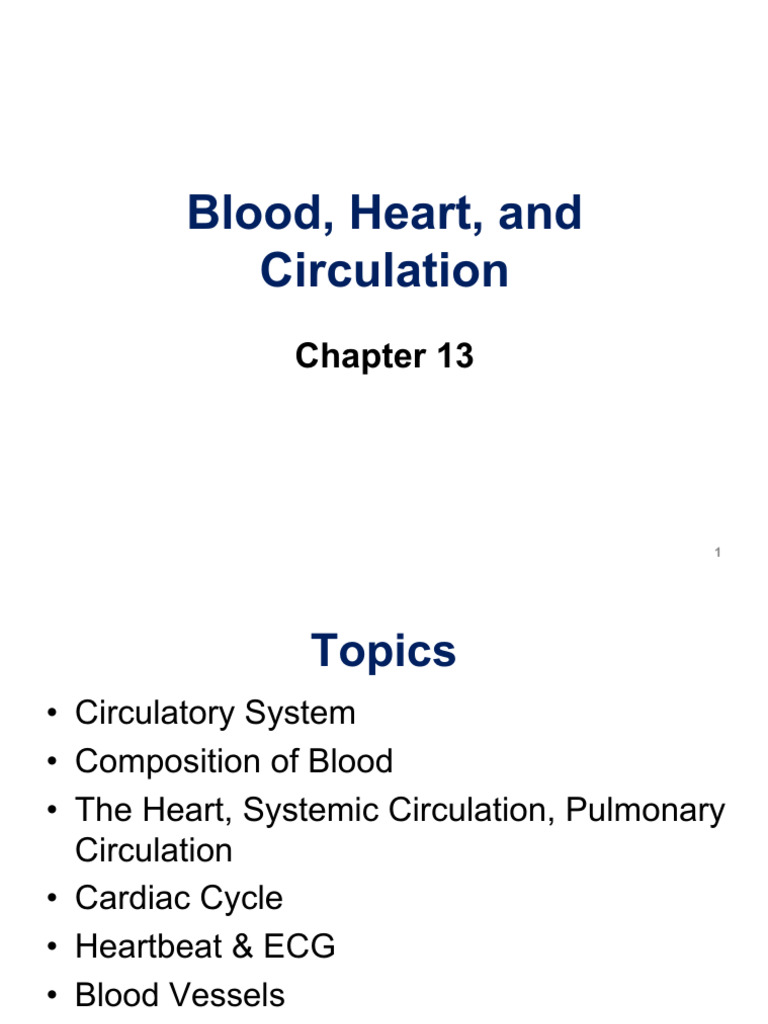 Chapter 13 - Blood Heart and Circulation | PDF