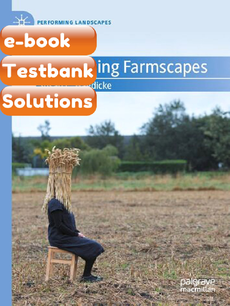 Testbank Performing Farmscapes Susan C Haedicke | PDF