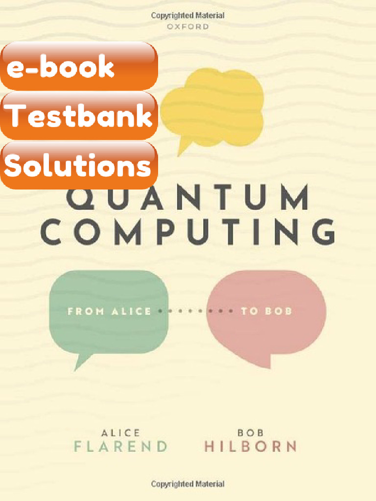 Testbank Quantum Computing From Alice to Bob Alice Flarend Download ...