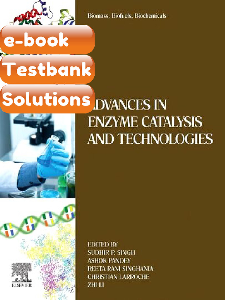 Testbank Biomass Biofuels Biochemicals Advances in Enzyme Catalysis and ...
