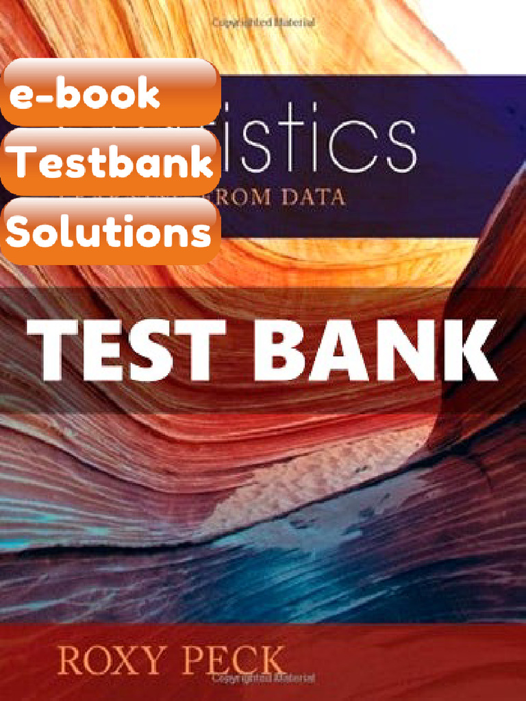 Testbank Statistics Learning From Data 1 Ed Roxy Peck E-book Solutions ...