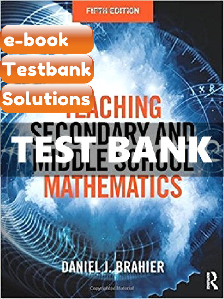Testbank Teaching Secondary and Middle School Mathematics 5 Ed Brahier ...