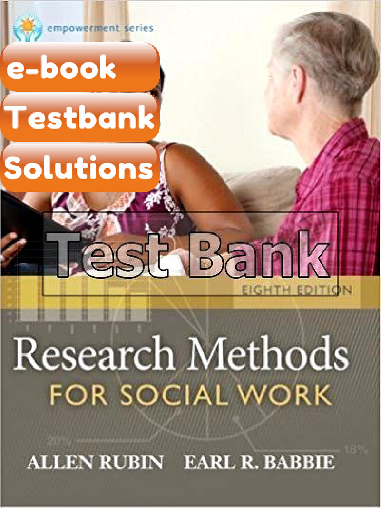 Testbank Research Methods For Social Work 8th Edition Rubin | PDF ...