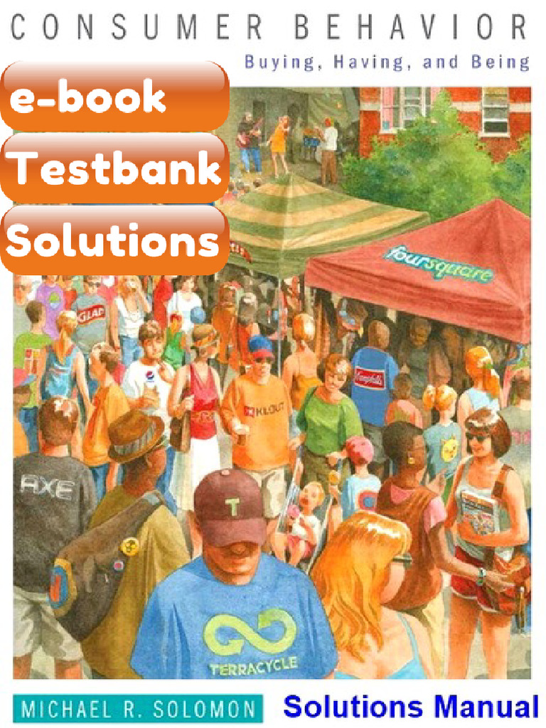 Testbank Consumer Behavior Buying Having and Being 11th Edition Solomon ...