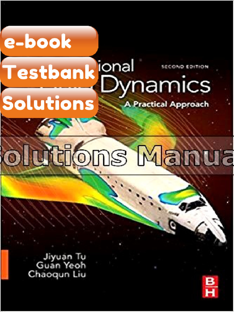 Testbank Computational Fluid Dynamics A Practical Approach 2nd Edition ...
