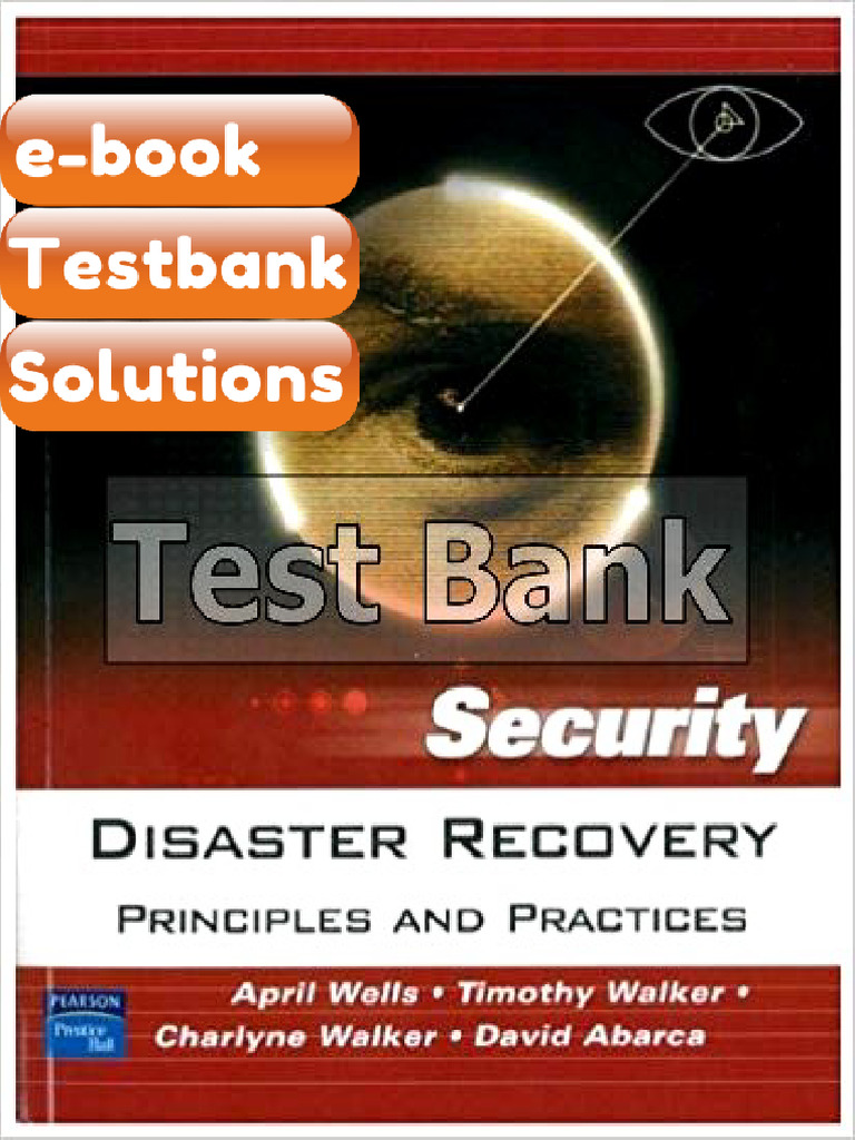 Testbank Disaster Recovery Principles and Practices 1st Edition Wells ...
