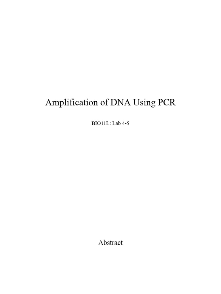 Amplification of DNA Using PCR | PDF | Polymerase Chain Reaction | Gel ...