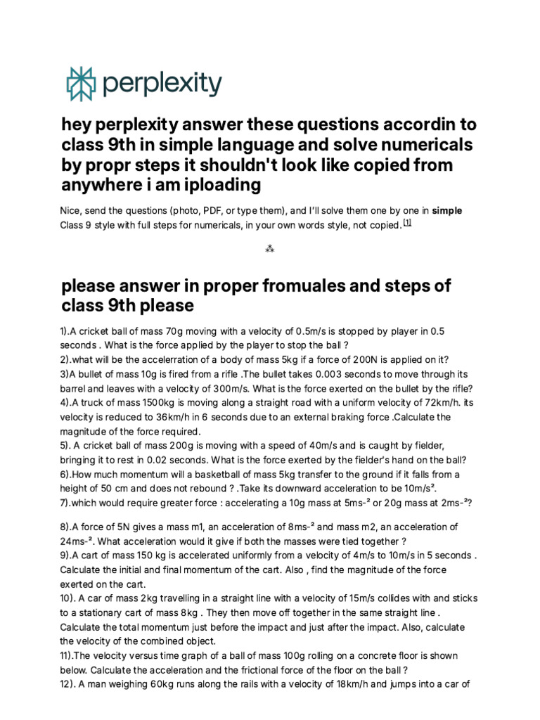 Hey Perplexity Answer These Questions Accordin To | PDF | Force | Momentum