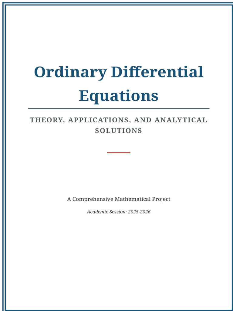 Ordinary Differential Equations: Theory, Applications, and Analytical ...