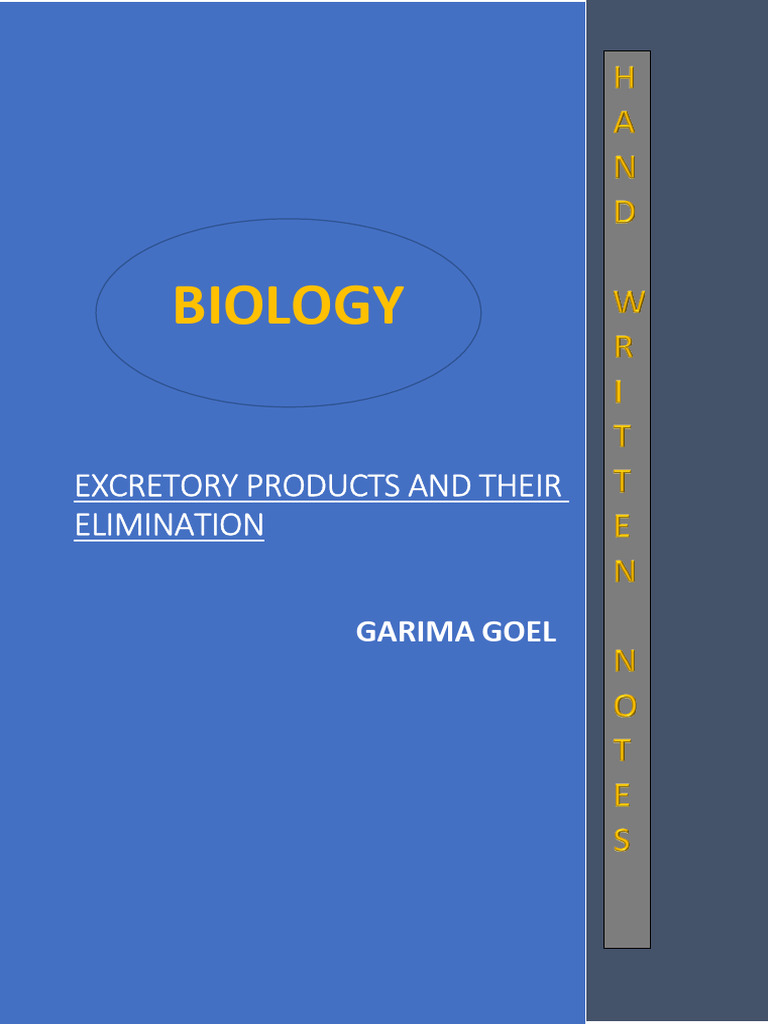 Excretory Products And Their Elimination Hand Written Notes PDF