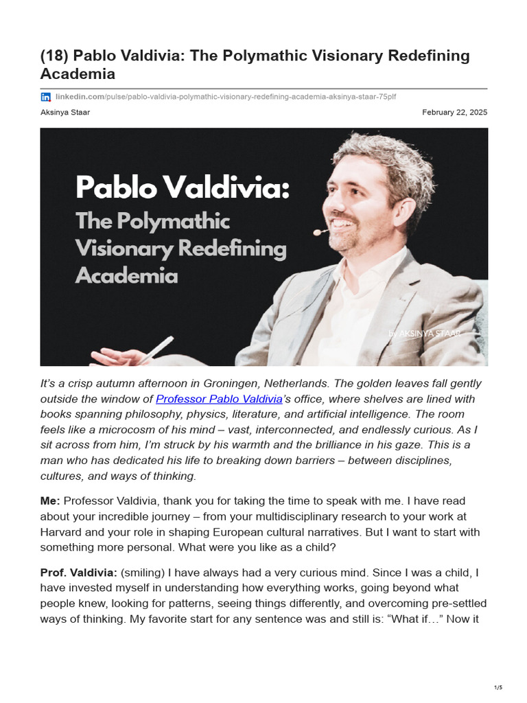 Linkedin.com-18 Pablo Valdivia the Polymathic Visionary Redefining ...
