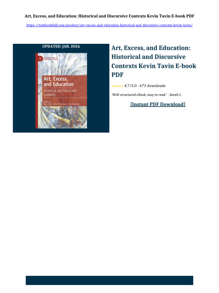 Art, Excess, and Education: Historical and Discursive Contexts Kevin ...