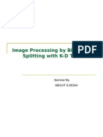 Image Processing by Binary Set Splitting With K-D